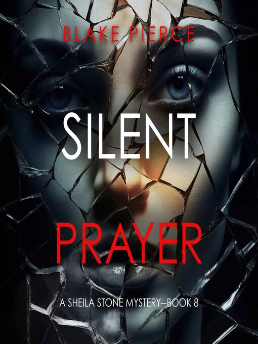 Title details for Silent Prayer  by Blake Pierce - Wait list